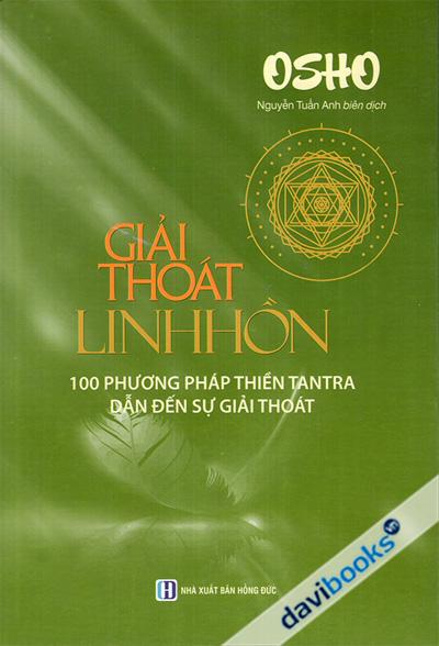 OSHO - Giải Thoát Linh Hồn