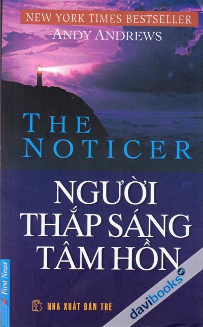 The Noticer Người Thắp Sáng Tâm Hồn