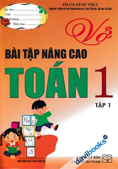 Vở Bài Tập Nâng Cao Toán 1 Tập 1 (Bộ SGK Hiện Hành)