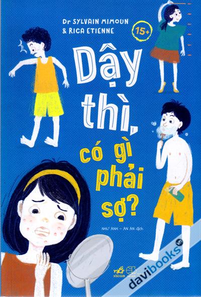 Dậy Thì Có Gì Phải Sợ?