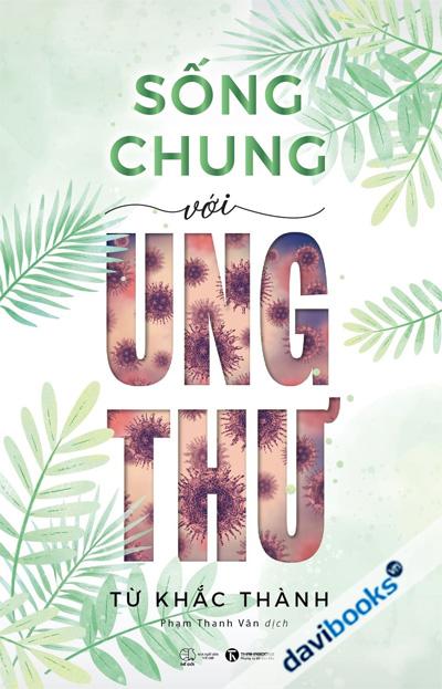 Sống Chung Với Ung Thư