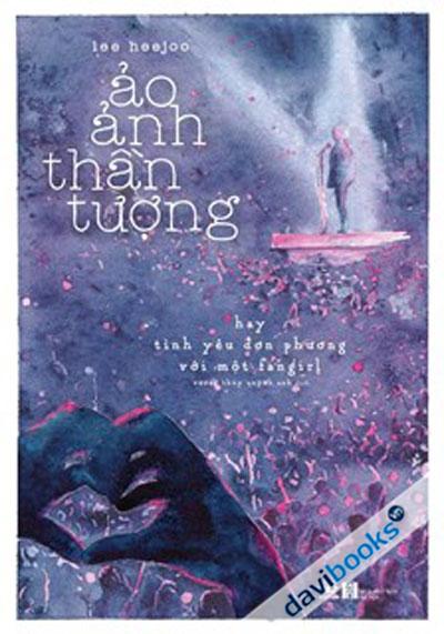 Ảo Ảnh Thần Tượng