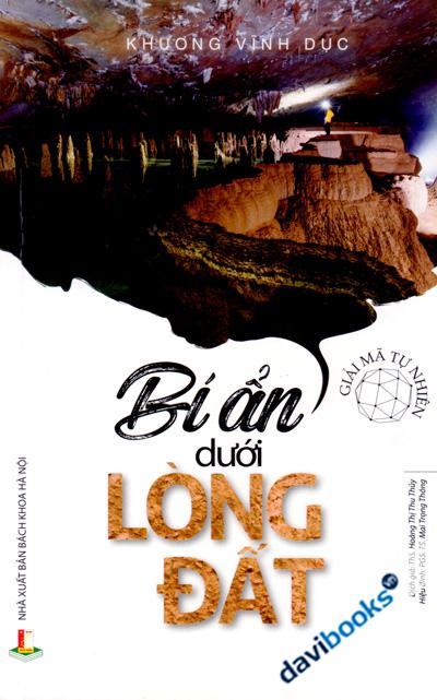 Giải Mã Tự Nhiên - Bí Ẩn Dưới Lòng Đất