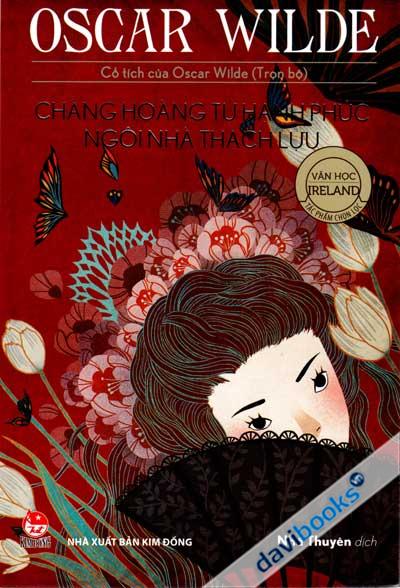 Chàng Hoàng Tử Hạnh Phúc Ngôi Nhà Thạch Lựu