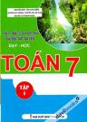 Phát Triển Tư Duy Đột Phá Giải Bài Tập Tài Liệu Dạy Học Toán 7 Tập 1