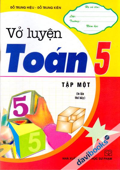 Vở Luyện Toán 5 Tập 1