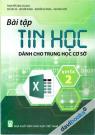 Bài Tập Tin Học Dành Cho Trung Học Cơ Sở Quyển 2