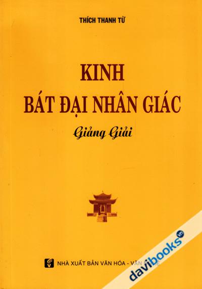[Kinh Phật] Kinh Bát Đại Nhân Giác Giảng Giải
