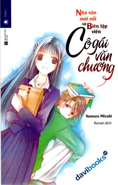 Nhà Văn Mới Nổi Và Biên Tập Viên - Cô Gái Văn Chương