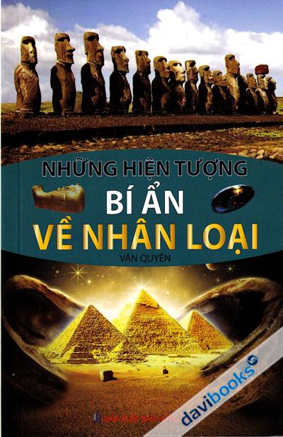Những Hiện Tượng Bí Ẩn Về Nhân Loại