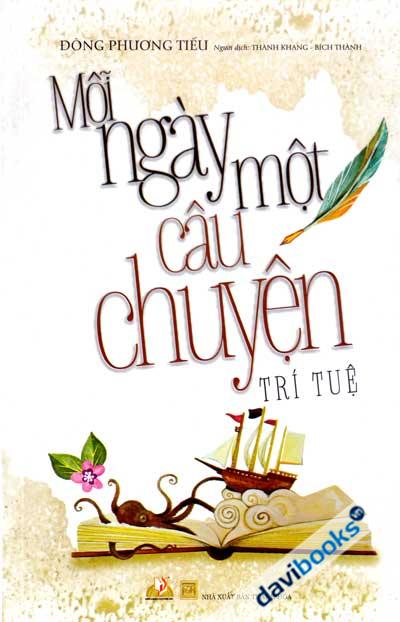 Mỗi Ngày Một Câu Chuyện Trí Tuệ