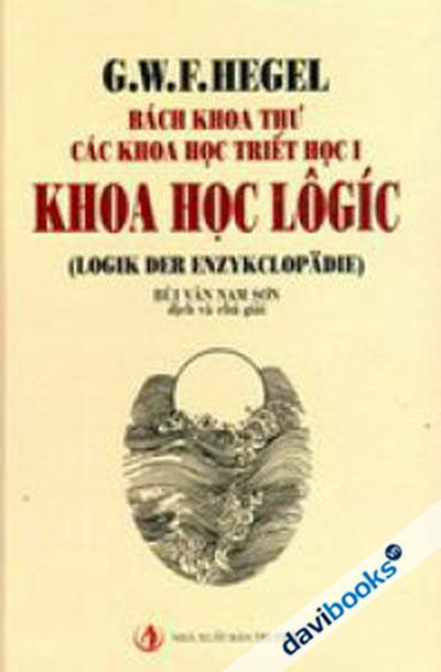 Bách Khoa Thư Các Khoa Học Triết Học 1 Khoa Học Logic