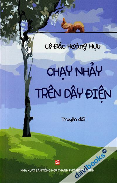 Chạy Nhảy Trên Dây Diện