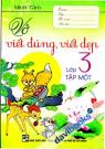 Vở Viết Đúng Viết Đẹp 3 Tập 1