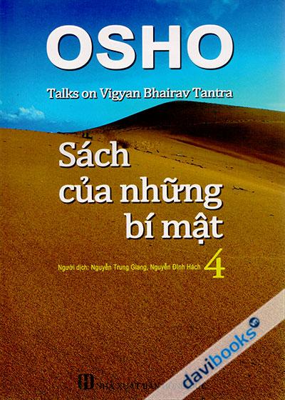 Osho - Sách Của Những Bí Mật Tập 4