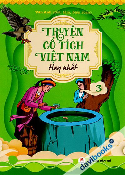 Truyện Cổ Tích Việt Nam Hay Nhất, Tập 3