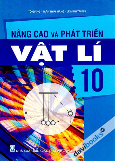 Nâng Cao Và Phát Triển Vật Lí 10