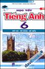 Học Tốt Tiếng Anh 6 
