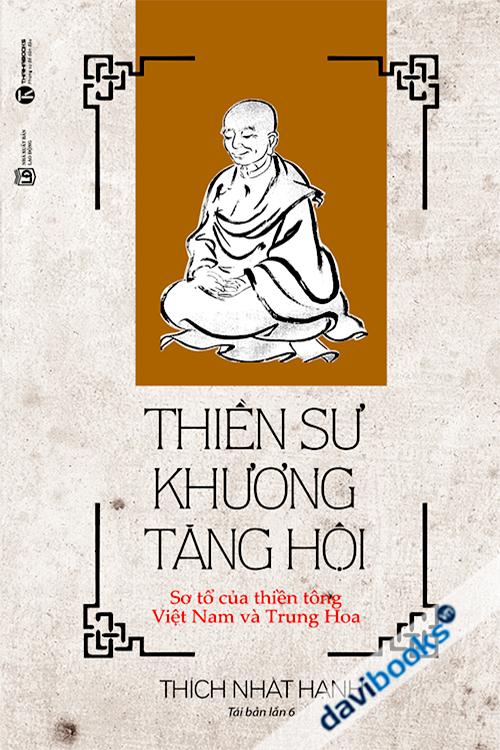 Thiền Sư Khương Tăng Hội - Thích Nhất Hạnh