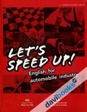 Let’s Speed Up English For Automobile Industry Kèm CD
