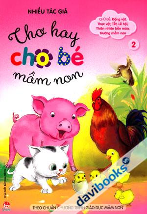 Thơ Hay Cho Bé Mầm Non 2 - Sách Cho Tuổi Thần Tiên