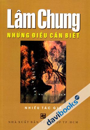 Lâm Chung Những Điều Cần Biết