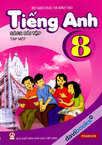Tiếng Anh 8 Tập 1 Sách Bài Tập
