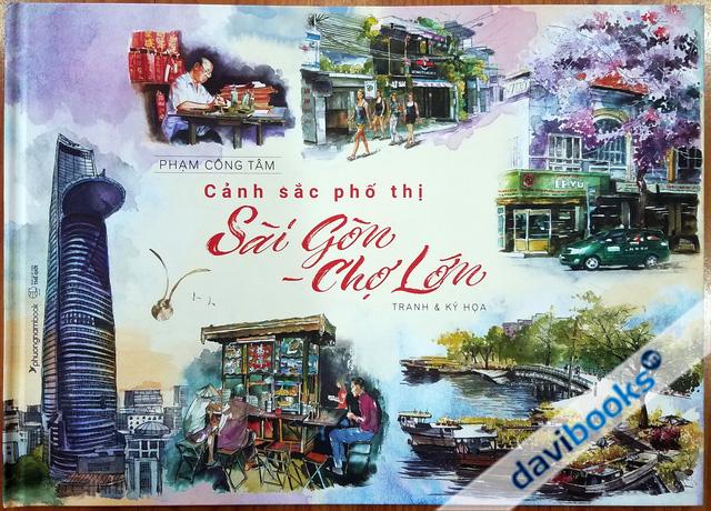 Cảnh Sắc Phố Thị Sài Gòn Chợ Lớn (Tranh & Ký họa)