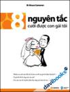 8 Nguyên Tắc Cưới Được Con Gái Tôi
