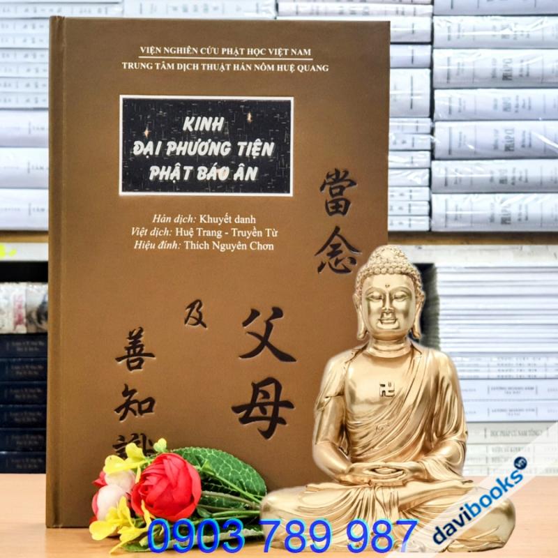 [Kinh Phật] Kinh Đại Phương Tiện Phật Báo Ân - Bản Dịch Mới Của Chùa Huệ Quang