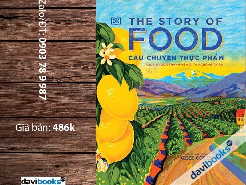 The Story Of Food - Câu Chuyện Thực Phẩm