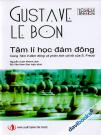 Tâm Lí Học Đám Đông - Cùng Tâm Lí Đám Đông Và Phân Tích Cái Tôi Của S. Freud