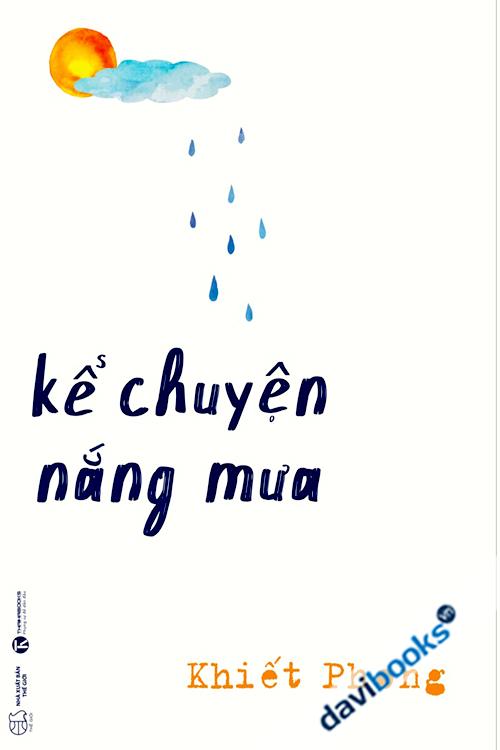 Kể Chuyện Nắng Mưa