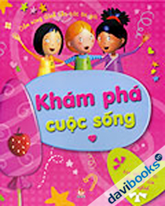 Cẩm Nang Dành Cho Các Bé Gái Khám Phá Cuộc Sống