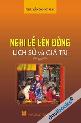 Nghi Lễ Lên Đồng – Lịch Sử Và Giá Trị