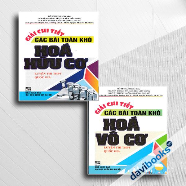 Combo Giải Chi Tiết Các Bài Toán Khó Hóa Học Luyện Thi THPT Quốc Gia (Bộ 2 Cuốn)