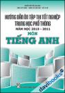 Hướng Dẫn Ôn Tập Thi Tốt Nghiệp THPT 2010-2011 - Môn Tiếng Anh