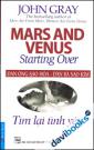 Đàn Ông Sao Hỏa, Đàn Bà Sao Kim - Tìm Lại Tình Yêu
