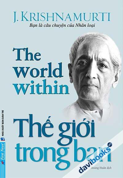 Thế Giới Trong Bạn - Krishnamurti