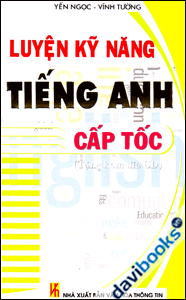 Luyện Kỹ Năng Tiếng Anh cấp tốc