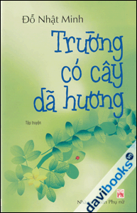Trường Có Cây Dã Hương
