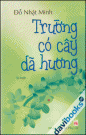 Trường Có Cây Dã Hương