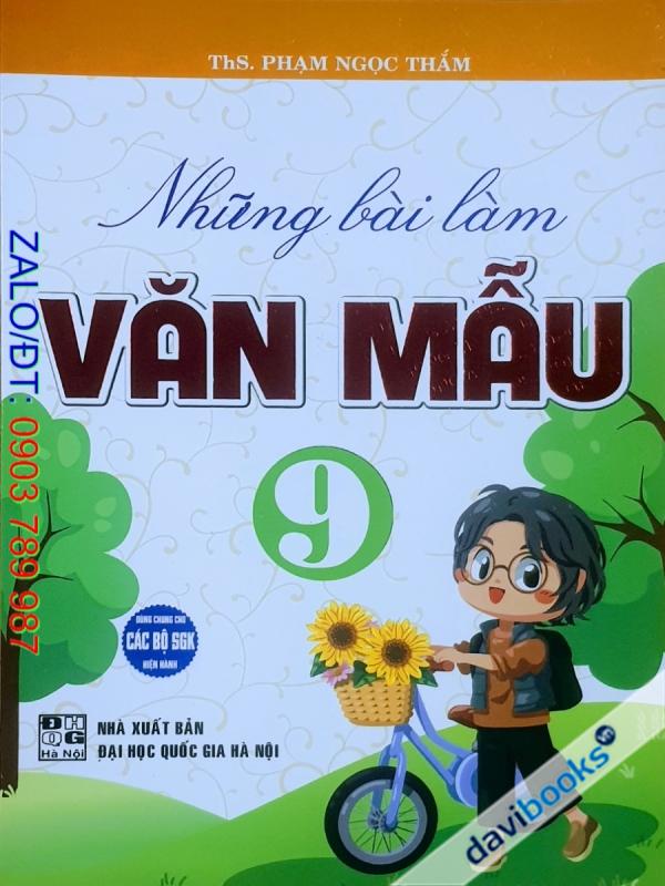 Những Bài Làm Văn Mẫu 9 (Bộ SGK Hiện Hành)