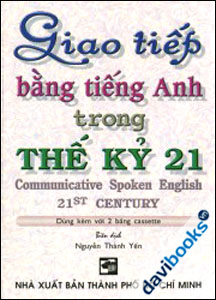 Giao Tiếp Bằng Tiếng Anh Trong Thế Kỷ 21