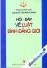 Hỏi - Đáp Về Luật Bình Đẳng Giới