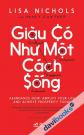 Giàu Có Như Một Cách Sống