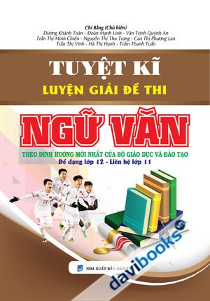 Tuyệt Kĩ Luyện Giải Đề Thi Ngữ Văn