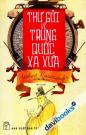 Thư Gửi Về Trung Quốc Xa Xưa