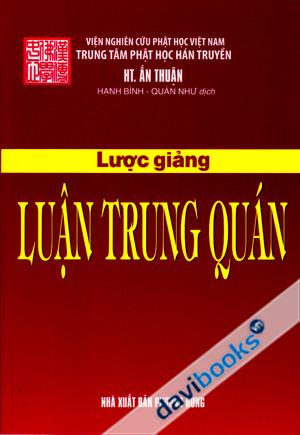 Lược Giảng Luận Trung Quán