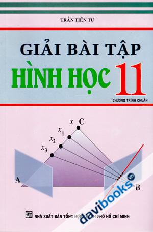 Giải Bài Tập Hình Học 11 Chương Trình Chuẩn